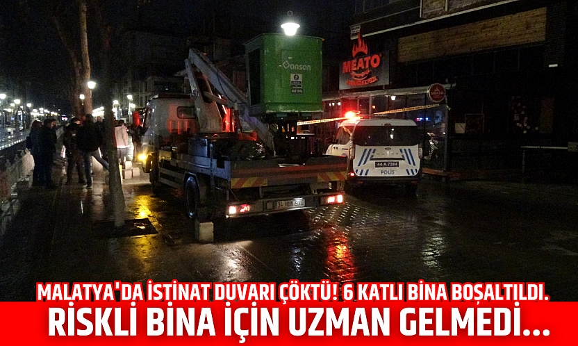 Malatya'da istinat duvarı çöktü! 6 katlı bina boşaltıldı. Riskli bina için uzman gelmedi...