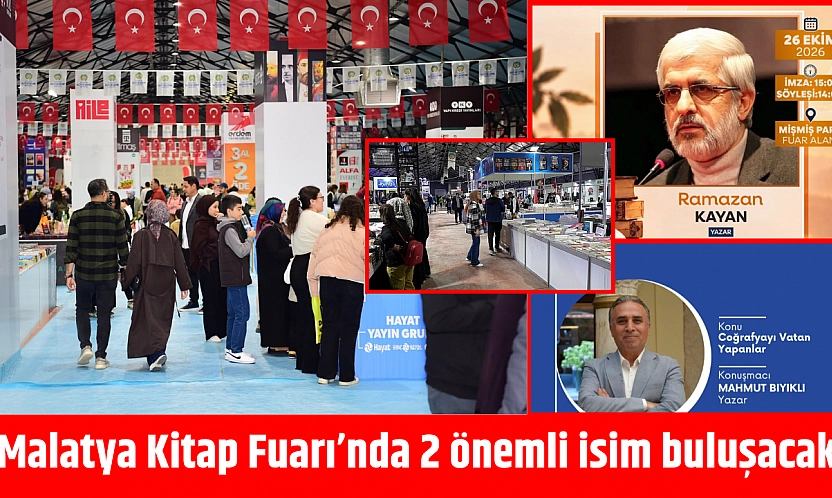 Malatya Kitap Fuarı'nda 2 önemli isim buluşacak