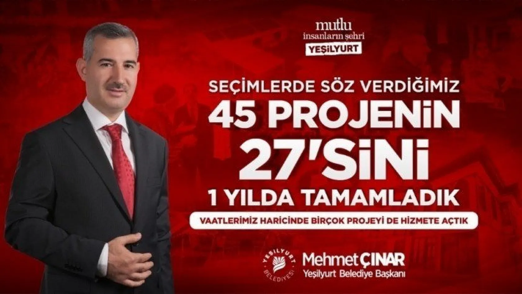 Belediye Başkanı Çınar 45 projeden 27'sini bir yılda yaptıklarını bildirdi