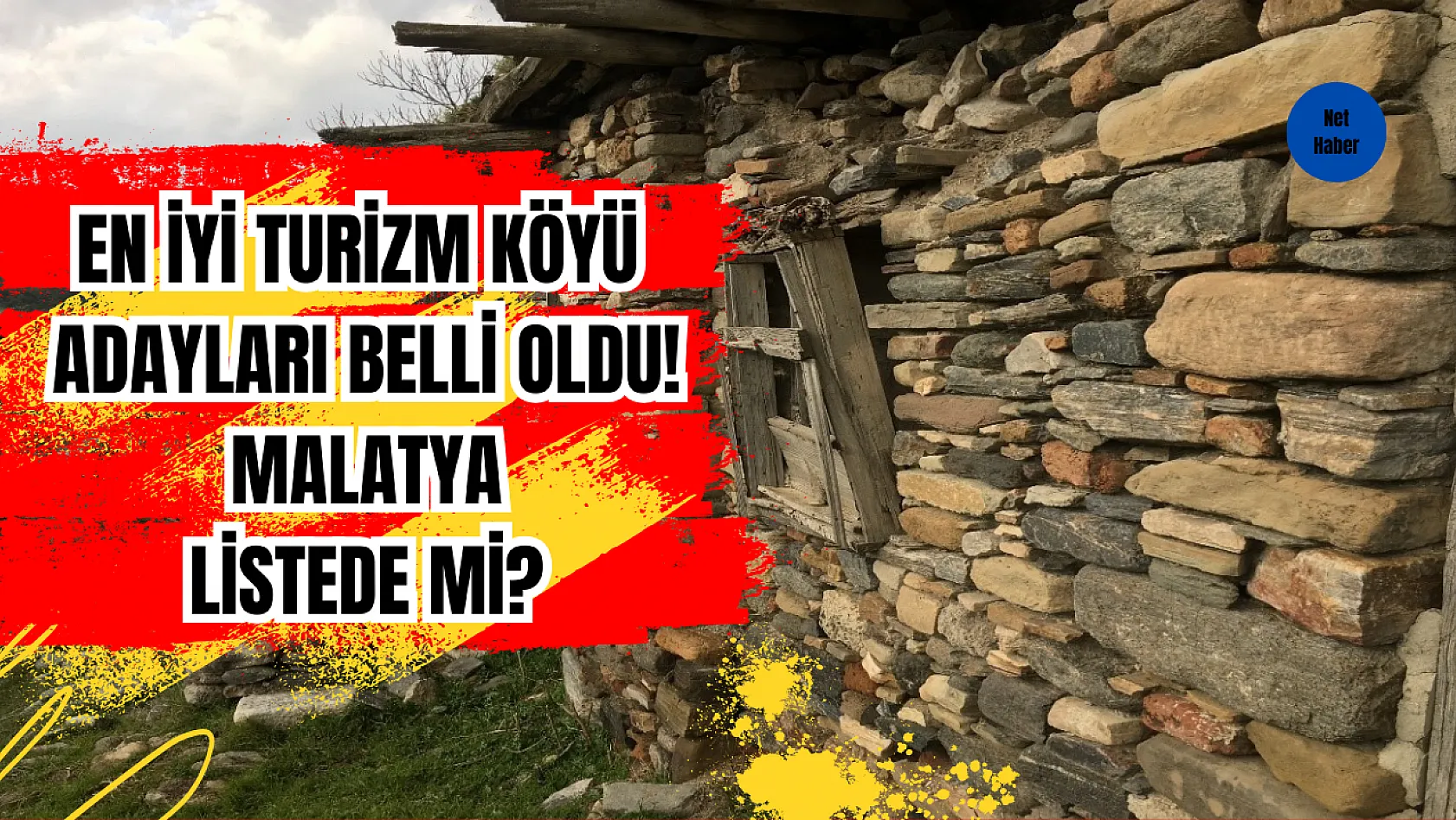 En İyi Turizm Köyü adayları belli oldu! Listede Malatya var mı?