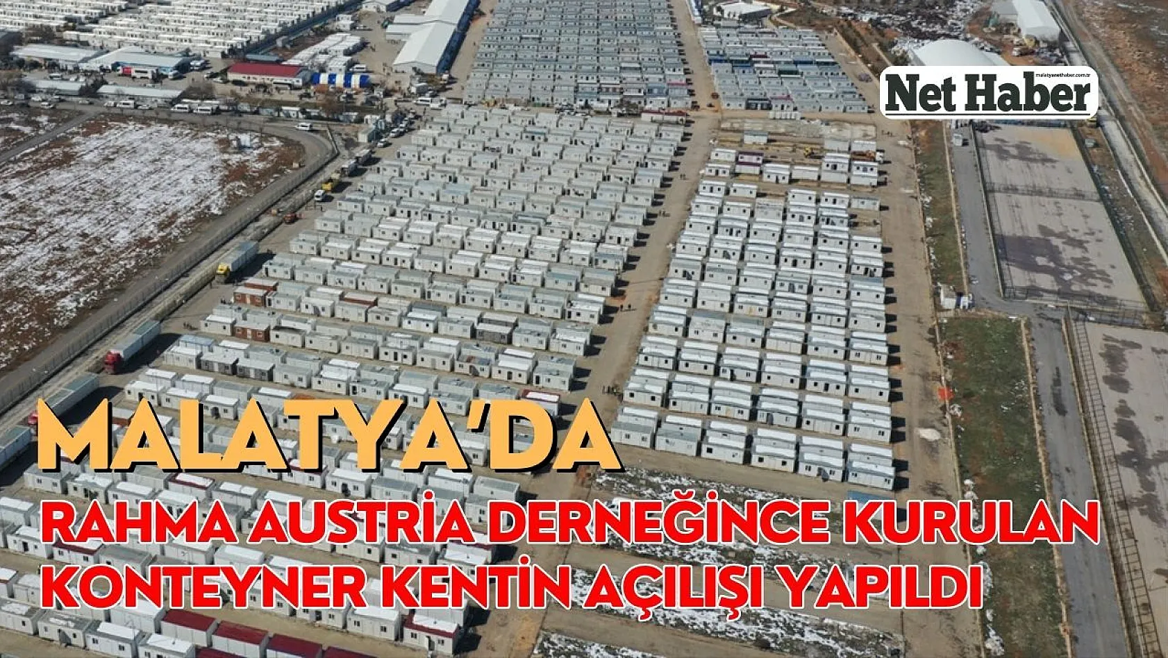Malatya'da Rahma Austria konteyner kentin açılışı yapıldı